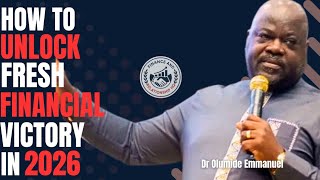 Dr Olumide Emmanuel SHOCKING FINANCIAL SECRET FOR BREAKTHROUGH IN 2026 // Enjoy Financial Stability