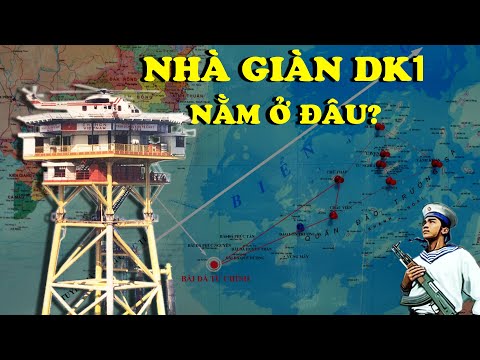 Nhà giàn DK1 nằm ở đâu? - Hải Quân Nhân Dân Việt Nam | Nâng Tầm Kiến Thức