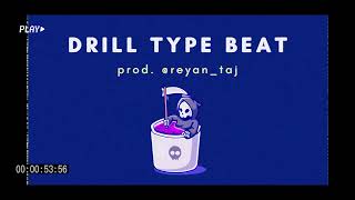 [FREE] Drill Type Beat - "Siege" | UK/NY Drill Type Beat 2023 [Prod. Reyan Taj]