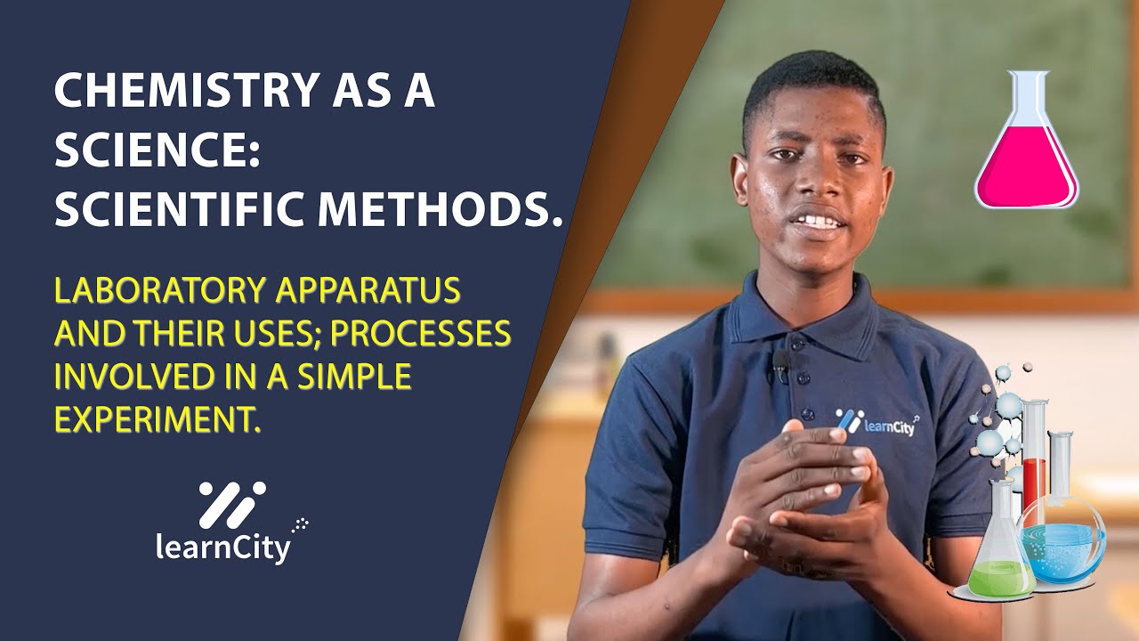 Chemistry as a Science- Scientific Methods in Chemistry; Laboratory Apparatus and their uses | WAEC