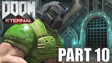 DOOM ETERNAL Walkthrough Gameplay Part 10 - FULL GAME PC ULTRA