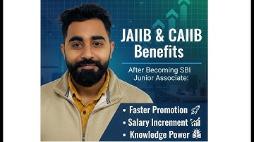 SBI Clerk के लिए JAIIB & CAIIB कितने फायदेमंद हैं? | Salary + Promotion Full Details