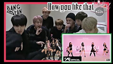 BTs Reaction to Blackpink "How You Like That" #armyblinkmade ep-61 @universee138