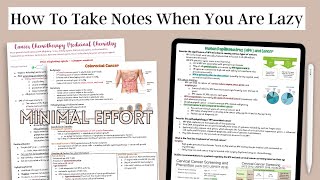 How to Take Notes When You Are Lazy
