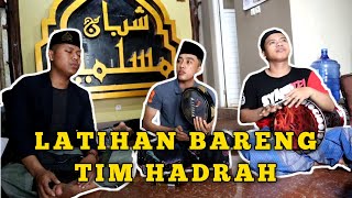 GREBEK TEAM HADRAH SYUBBANUL MUSLIMIN IS CURRENTLY IN PRACTICE!!!