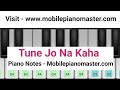 Tune jo Na Kaha Piano Tutorial|Piano Keyboard|Piano Lessons|Piano Music|learn piano Online|Mobile