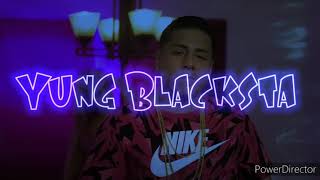 Yung Blacksta - Give It To Me