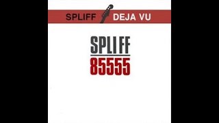 Dèjá Vu  -  Spliff  (Best Audio)