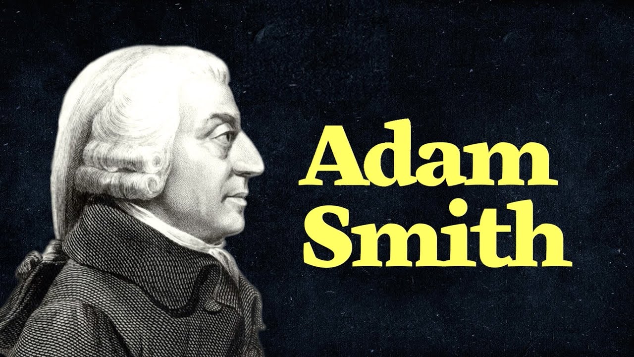 Nhà kinh tế học | Adam Smith Cha Đẻ Của Kinh Tế Học | Những Nhà Kinh Tế Nổi Bật (Phần 1)