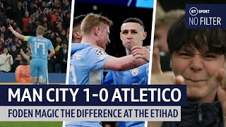 Phil Foden Magic The Difference Man City 1-0 Atletico No Filter Ucl