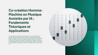 Co-création Homme-Machine en Musique : L'IA peut-elle être un vrai partenaire créatif ?