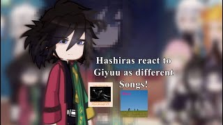 : Hashiras React to Giyuu as different songs [Part 1/2] ||  Demon Slayer x Gacha