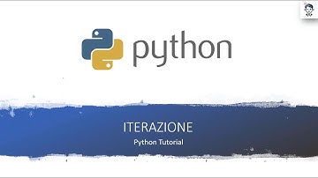 PYTHON - ITERAZIONE & ESERCIZIO