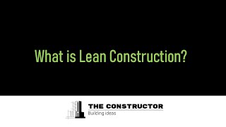 Famous What is Lean Construction? Net Worth