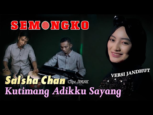 Kutimang Adikku Sayang - New Semongko versi Jaranan - Salsha Chan ( Official Music Video ) class=