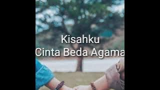 Cinta Beda Agama || Kisah || Puisi Cinta Beda Agama || Story WA Cinta Beda Agama Part. 1