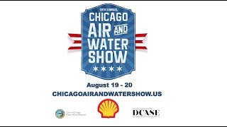 The 59th Chicago Air and Water Show  August 19th & 20th, 2017