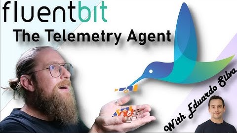 Fluentbit , the Telemetry Agent - with Eduardo Silva