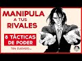 ☣❗ 8 TÁCTICAS | Cómo MANIPULAR y SUPERAR a tus RIVALES Sin Esforzarte
