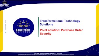 Brightpoint Infotech | D365 Finance and Operations | PO Security Solution