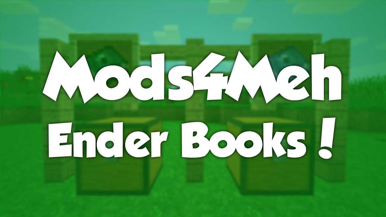 Universal] Ender Book - Minecraft Mods - Mapping and Modding: Java