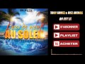 Tony Gomez Diez Arenas On Est Là QUOI DE NEUF AU SOLEIL VOL 2 mp3