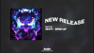 NCTS - NEXT! (SPED UP)