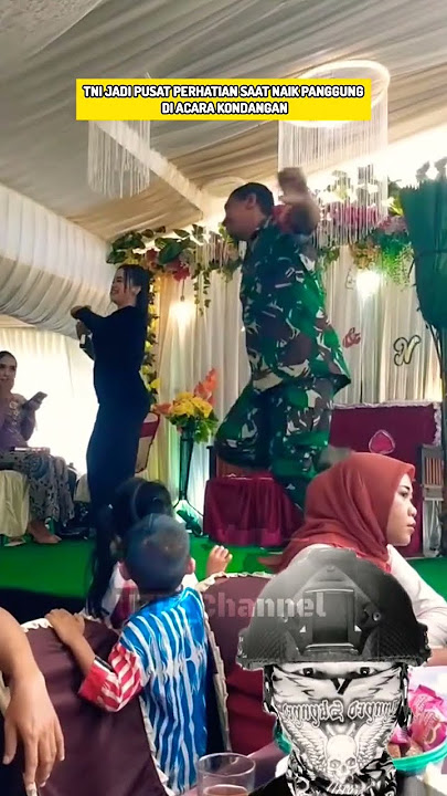 LUCU TNI JOGET JOGET DI ACARA KONDANGAN #shorts #lucu #ngakak #tentaralucu #tentara #tni