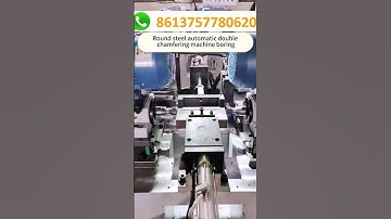 Round steel automatic double chamfering machine boring