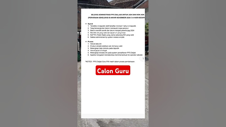 Syarat dan Cara Seleksi Administrasi PPG 2024