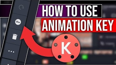 Kinemaster animation key tutorial simple method // how to edit videos