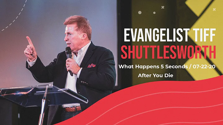 What Happens 5 Seconds After You Die | Evangelist Tiff Shuttlesworth