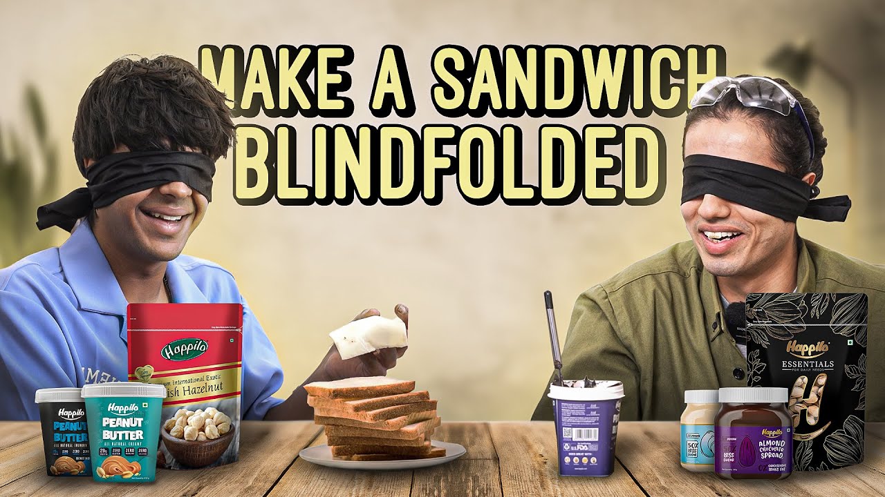 BLINDFOLD SANDWICH CHALLENGE!? | Happilo | Blindfold Challenge
