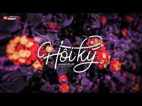 Video Hồi Ký - Khang Blue (prod. D Qy) [ Official Lyric... - youtube