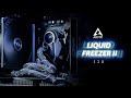 Arctic Liquid Freezer ii 120 Review | Best 120mm Liquid Cooler