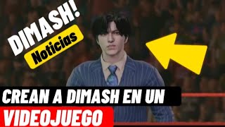 CREAN A DIMASH EN UN VIDEOJUEGO - NOTICIAS