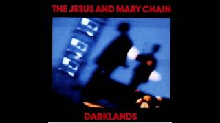 The Jesus And Mary Chain - Deep One Perfect Morning (Extended)