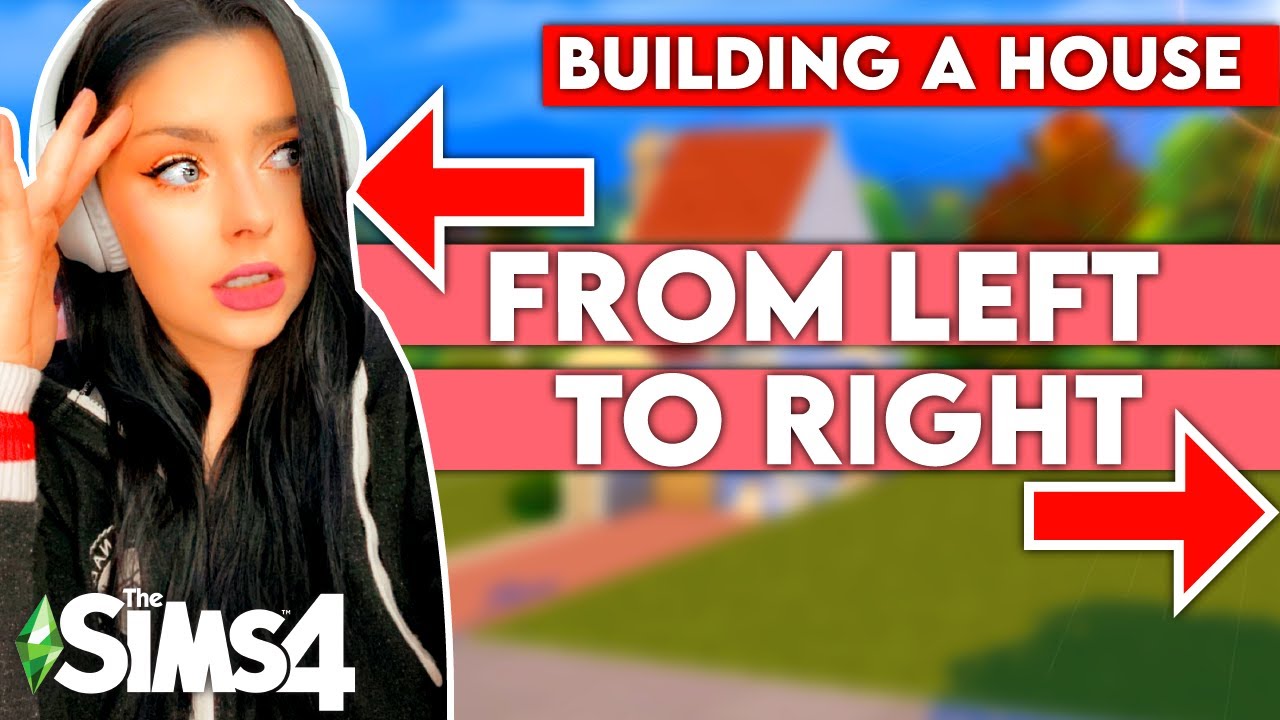 Building a House From LEFT TO RIGHT?? Sims 4 Build Challenge - YouTube
