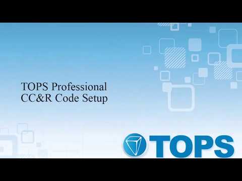 TOPS Professional Training: CCR Code Setup