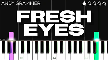 Andy Grammer - Fresh Eyes | EASY Piano Tutorial