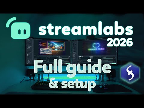 Streamlabs Desktop Tutorial for Beginners Full Guide Setup 2026