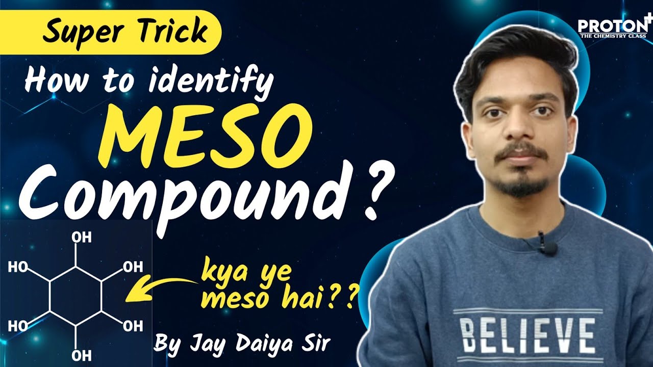 Meso Compounds Optical Isomerism Organic Chemistry NEET & JEE Jay