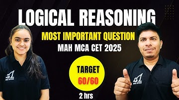 Reasoning Most Important Questions in One Shot | MAH MCA CET 2025 | MCA GYAN