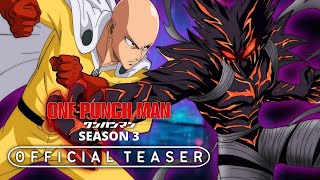 One Punch Man: Season 3 - Exclusive Trailer #1 