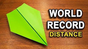 How To Make The WORLD RECORD PAPER AIRPLANE for Distance