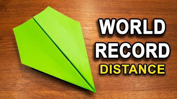 How To Make The WORLD RECORD PAPER AIRPLANE for Flight Time 