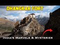 धनकर किला - Dhangkar | Fort India Marvels &amp; Mysteries | World Documentary HD