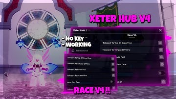 Blox Fruits Script Xeter Hub V4 *No Key* - // Race V4 !! // Auto Farm // Sea Event // and more !!