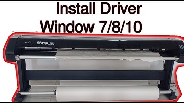 How to install driver APT Plotter on window 7/8/10 | Install driver ATP Jet Plotter Machine
