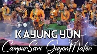 Kayung Yun - Campur Sari voc. Dewi Wati Sinden Guyon Maton